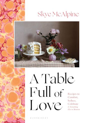 BLOOMSBURY A Table Full of Love