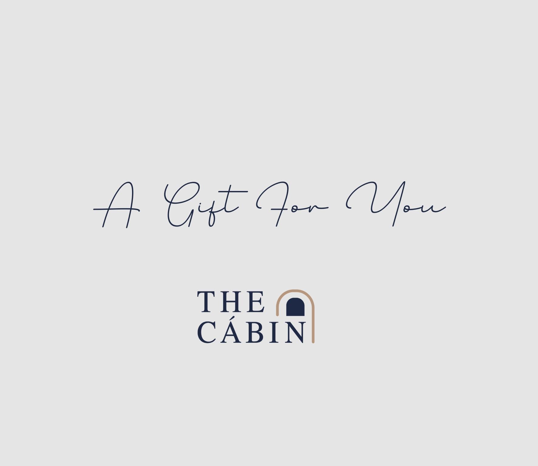 The Cabin Gift Card