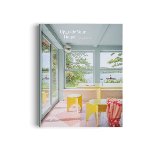 GESTALTEN Upgrade your House